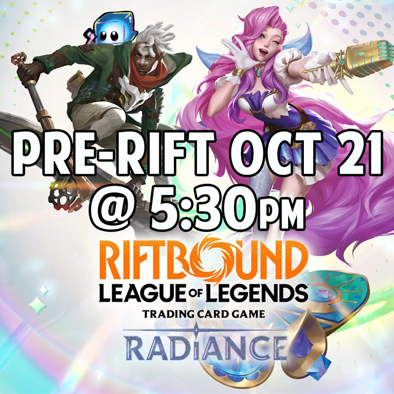 [Pre-Order] Radiance October 21st Pre-Rift Prerelease